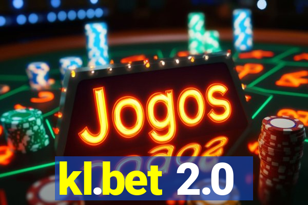 kl.bet 2.0